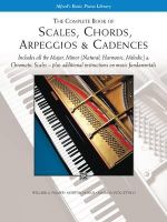 The Complete Book of Scales, Chords, Arpeggios :  & Cadences - Willard Palmer