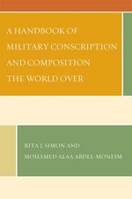 A Handbook of Military Conscription and Composition the World Over - Mohamed Alaa Abdel-Moneim