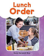 Lunch Order : See Me Read! Everyday Words - Dona Herweck Rice