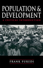 Population and Development : A Critical Introduction - Frank Furedi
