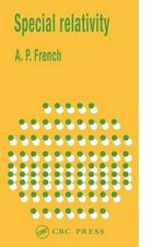 Special Relativity : MIT Introductory Physics Series - A.P. French