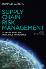 Supply Chain Risk Management : Vulnerability and Resilience in Logistics - Donald Waters