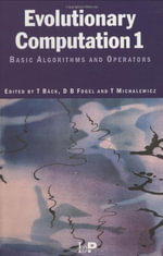 Evolutionary Computation : Basic Algorithms and Operators - D.B  Fogel