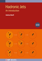 Hadronic Jets (Second Edition) : An introduction - Andrea Banfi