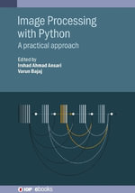 Image Processing with Python : A practical approach - Irshad Ahmad Ansari