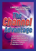 Channel Advantage, The - Lawrence Friedman