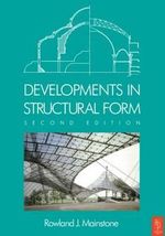 Developments in Structural Form - Rowland Mainstone