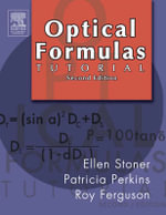 Optical Formulas Tutorial - Ellen Stoner