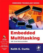 Embedded Multitasking : Embedded Technology - Keith Curtis