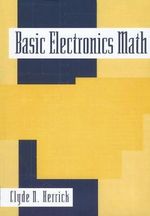 Basic Electronics Math - Clyde N. Herrick