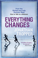 Everything Changes - Jonathan Tropper
