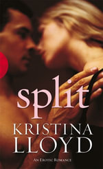 Split - Kristina Lloyd