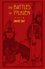 The Battles of Tolkien : Tolkien - David Day