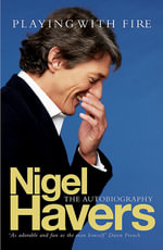 Playing With Fire - Nigel Havers