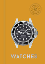 Small Luxuries : Watches - David Bader