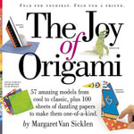 The Joy of Origami - Margaret Van Sicklen