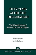 Fifty Years Afer the Declaration - Leslie Carbone