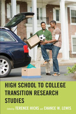 High School to College Transition Research Studies - Terence Hicks