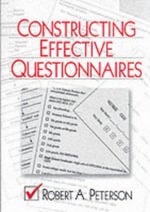 Constructing Effective Questionnaires - Robert A. Peterson