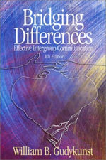 Bridging Differences : Effective Intergroup Communication - William B. Gudykunst
