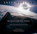 Interstellar : Beyond Time and Space - Mark Cotta Vaz