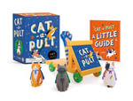Cat-a-Pult : They fly! - Sarah Royal