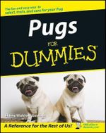 Pugs For Dummies : For Dummies (Pets) - Elaine Waldorf Gewirtz