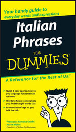 Italian Phrases For Dummies : For Dummies (Language & Literature) - Francesca Romana Onofri