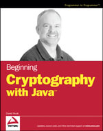 Beginning Cryptography with Java : Programmer to Programmer - David Hook