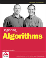 Beginning Algorithms : Wrox Beginning Guides - Simon Harris