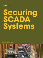Securing SCADA Systems - Ronald L. Krutz