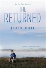 The Returned - Jason Mott