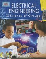 Electricial Engineering and Science of Circuits : Engineering in Action - James Bow
