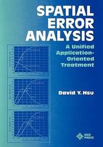 Spatial Error Analysis : A Unified Application-Oriented Treatment - David Y. Hsu
