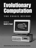 Evolutionary Computation : The Fossil Record - David B. Fogel