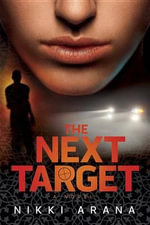 Next Target - Nikki Arana