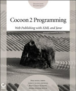 Cocoon 2 Programming : Web Publishing with XML and Java - Bill Brogden