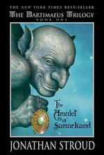 Bartimaeus Sequence : Bartimaeus - Jonathan Stroud