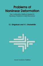 Continuation Method Applied to Nonlinear Problems in Solid M : The Continuation Method Applied to Nonlinear Problems in Solid Mechanics - E.I. Grigolyuk
