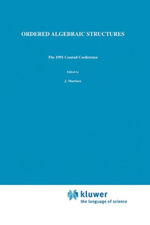 Ordered Algebraic Structures : The 1991 Conrad Conference - Jorge Martinez