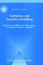 ERCOFTAC : Lecture Notes from the ERCOFTAC/IUTAM Summerschool held in Stockholm, 12-20 June, 1995 - M. HallbÃ¤ck