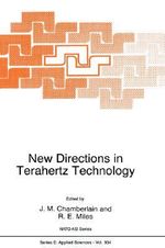 New Directions in Terahertz Technology : NATO Science Series E:  - J.M. Chamberlain