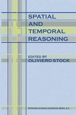 Spatial and Temporal Reasoning - O. Stock