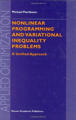 Applied Optimization : A Unified Approach - Michael Patriksson