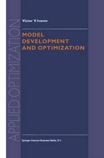 Model Development and Optimization : Applied Optimization - V.V. Ivanov