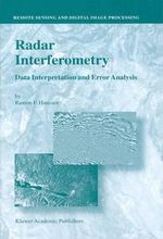 Radar Interferometry : Data Interpretation and Error Analysis - Ramon F. Hanssen
