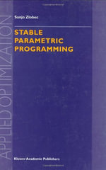 Stable Parametric Programming : APPLIED OPTIMIZATION - S. Zlobec