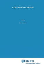 Case-Based Learning - Janet L. Kolodner