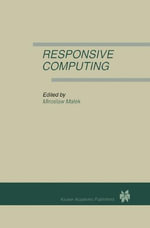Responsive Computing : A Special Issue of Real-Time Systems the International Journal of Time-Critical Computing Systems Vol. 7, No.3 (1994) - Miroslaw Malek