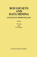 Rough Sets and Data Mining : Analysis of Imprecise Data - Nick Cercone